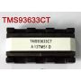 TMS93633CT INVERTER TRANSFORMER